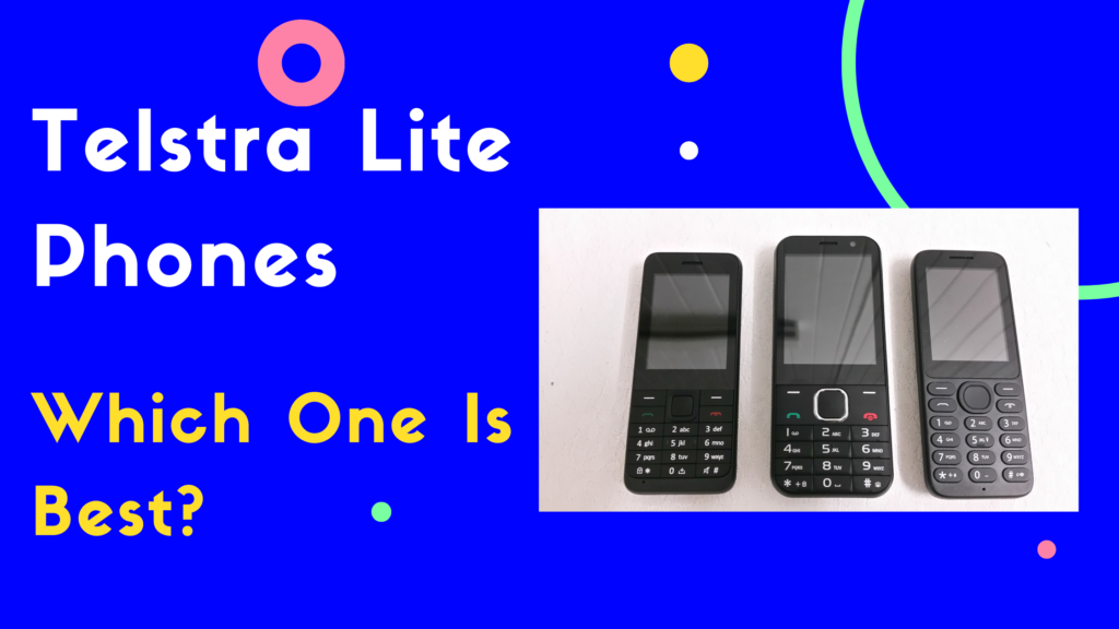 Telstra Lite Phones- Which One Is Best?